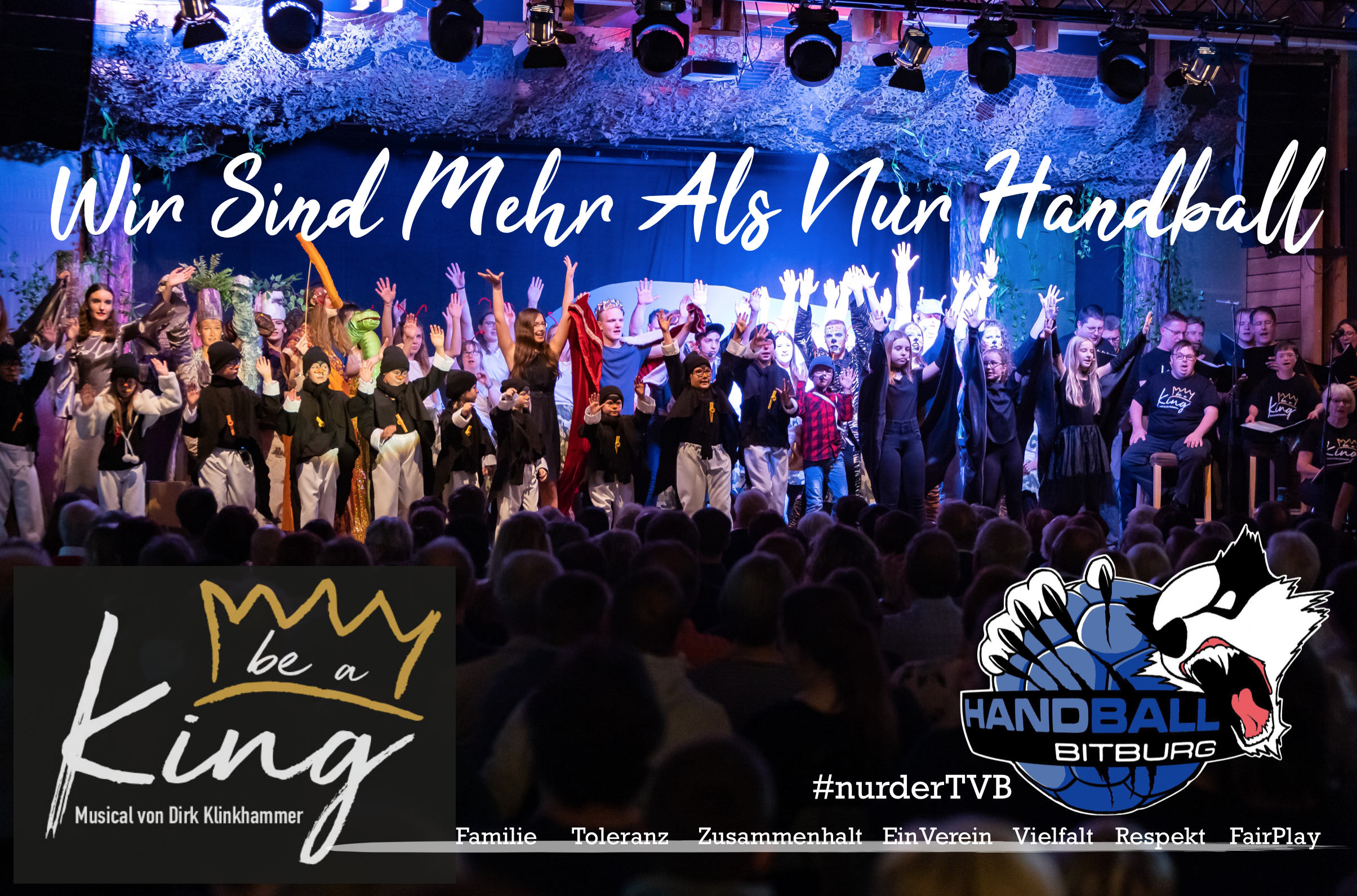 Wir sind mehr als nur Handball! – TVB-Handballer treten bei Be A King Musical auf