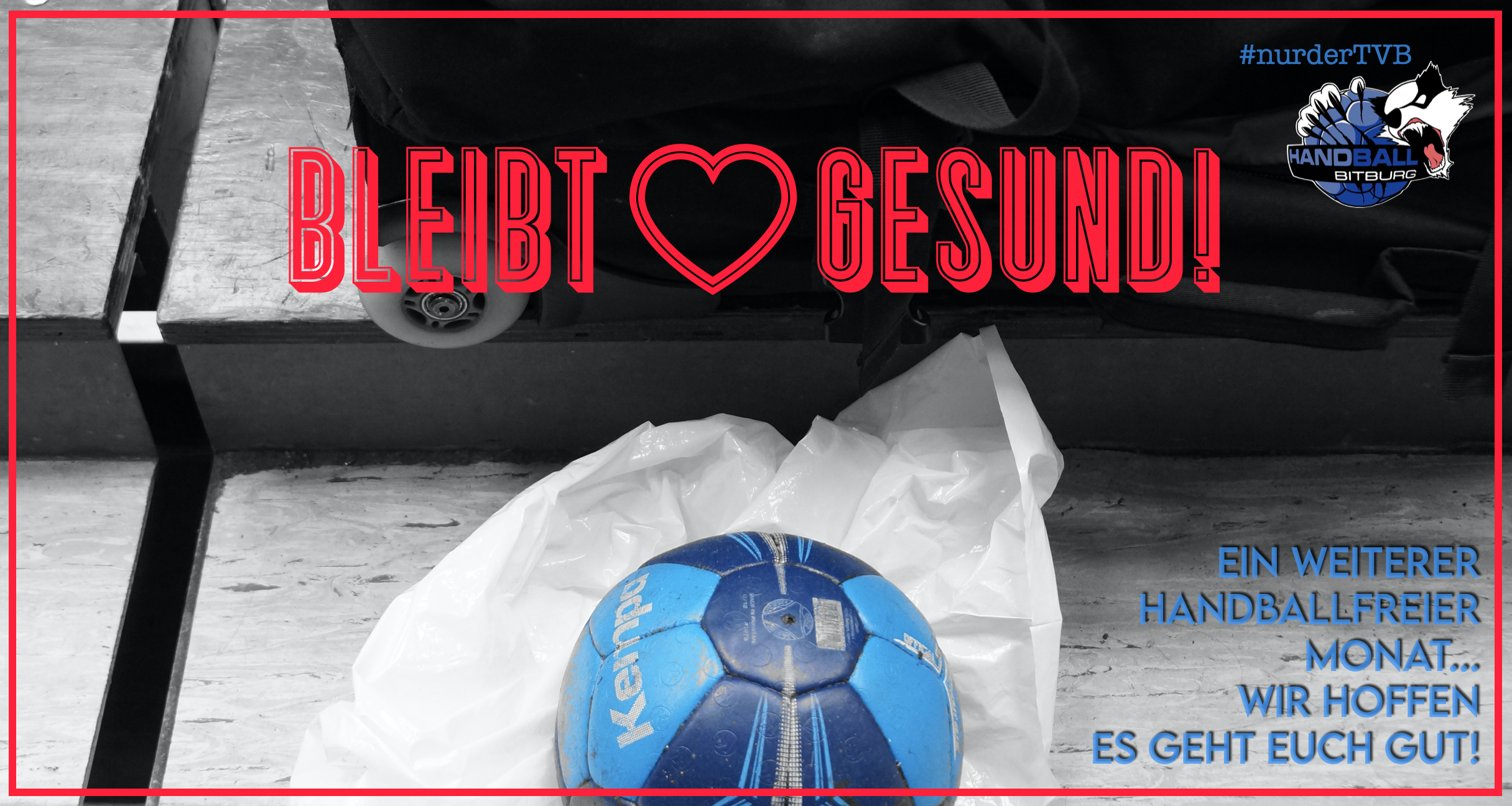 #BleibtGesund