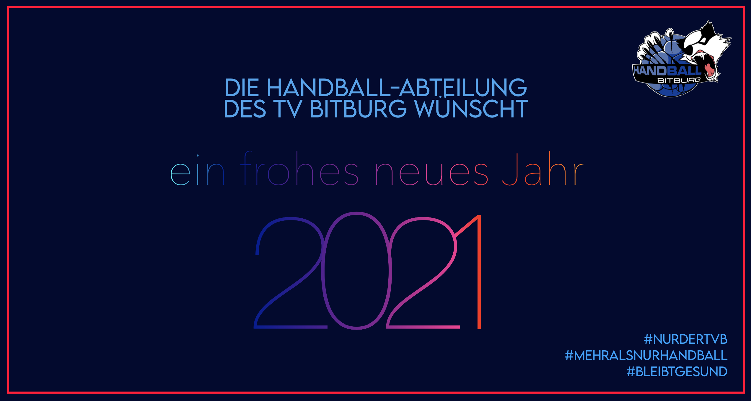 Der TVB wünscht ein frohes neues Jahr 2021!