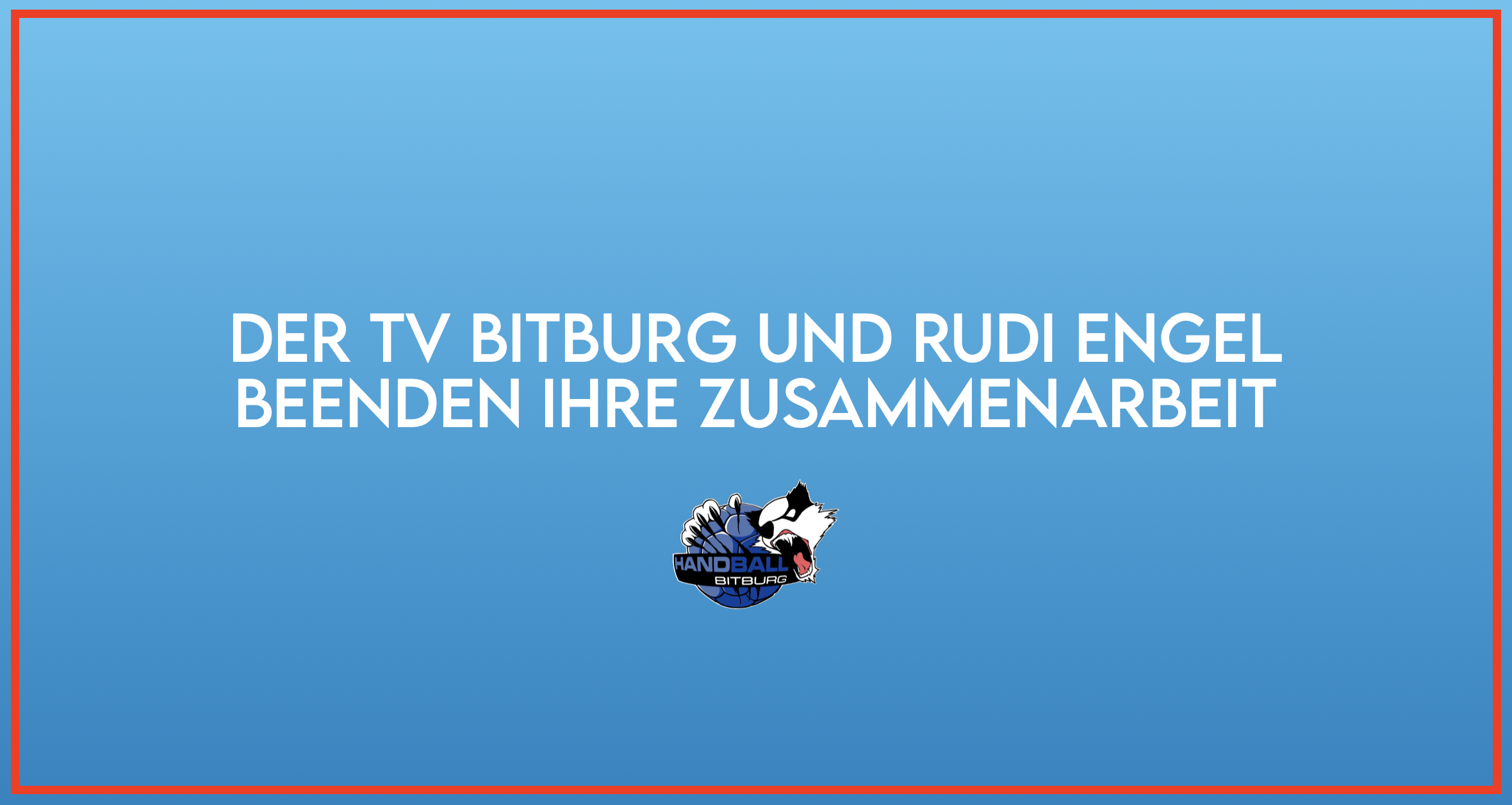 Der TV Bitburg und Rudi Engel beenden ihre Zusammenarbeit