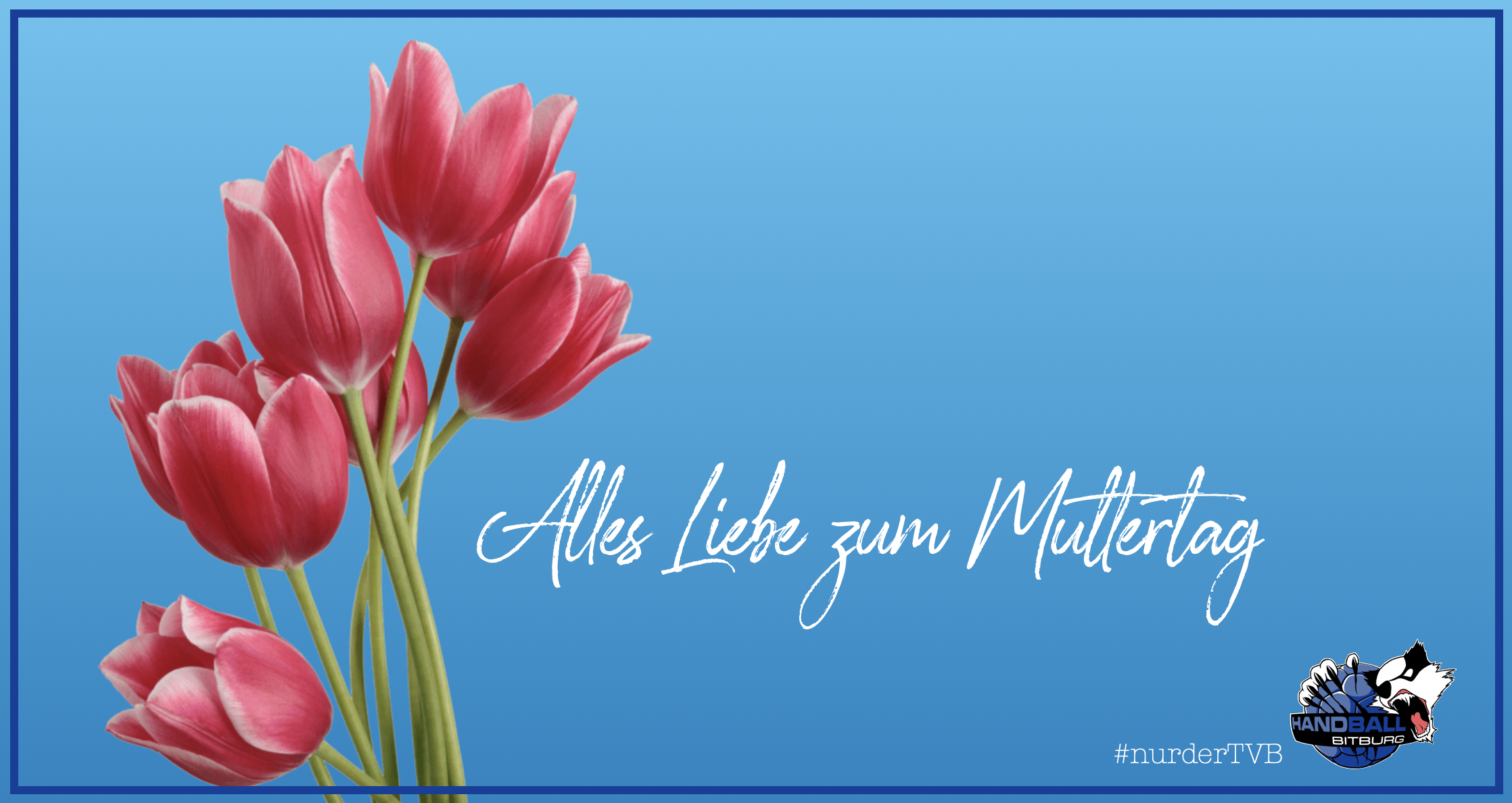 Alles Liebe zum Muttertag