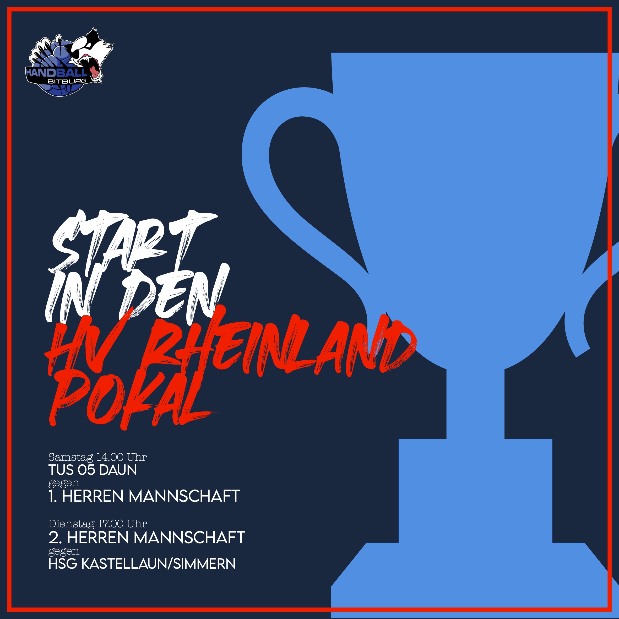 Start in den HVR-Pokal für unsere beiden Herren Mannschaften