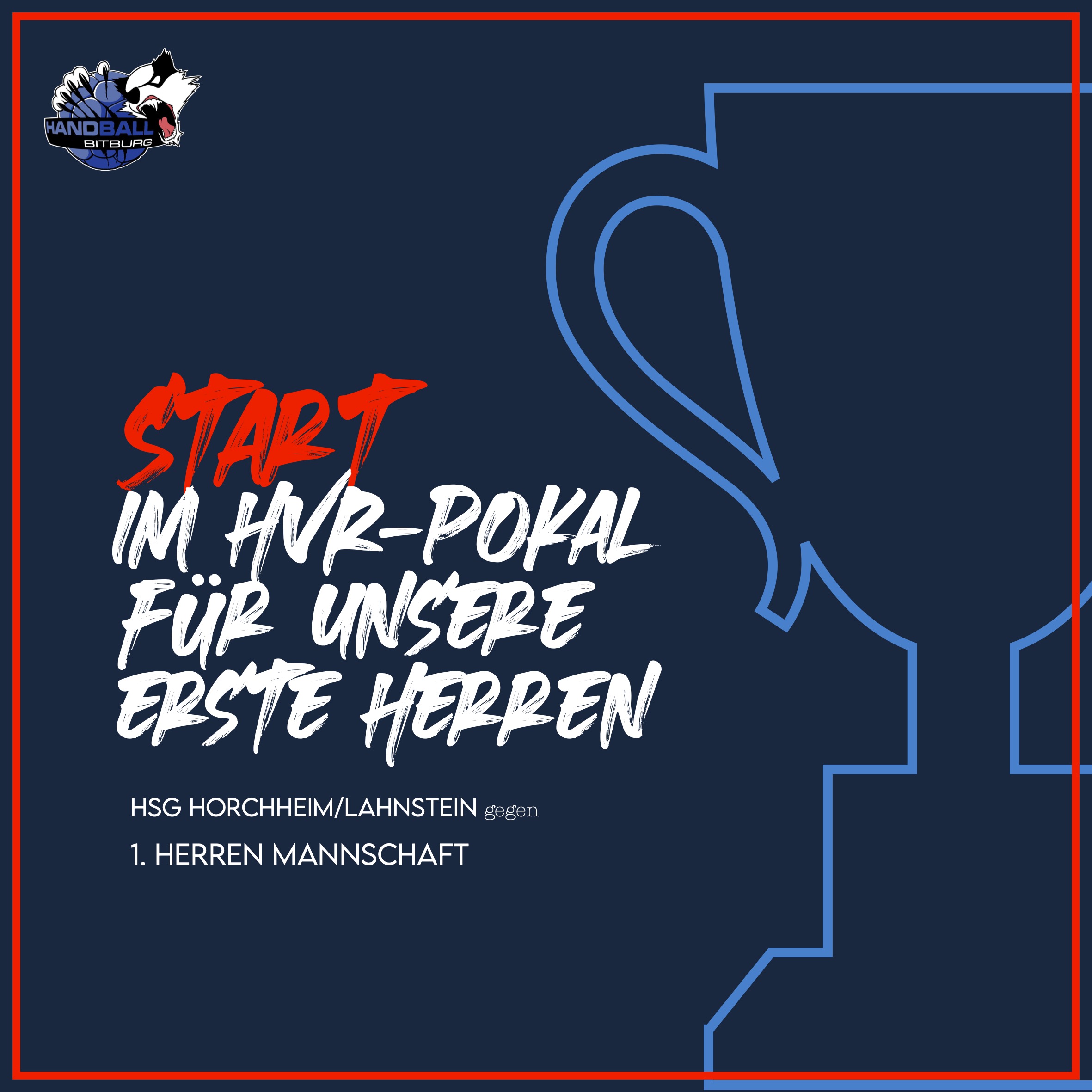 Start in den HVR-Pokal! 1. Herren gegen HSG Horchheim/Lahnstein