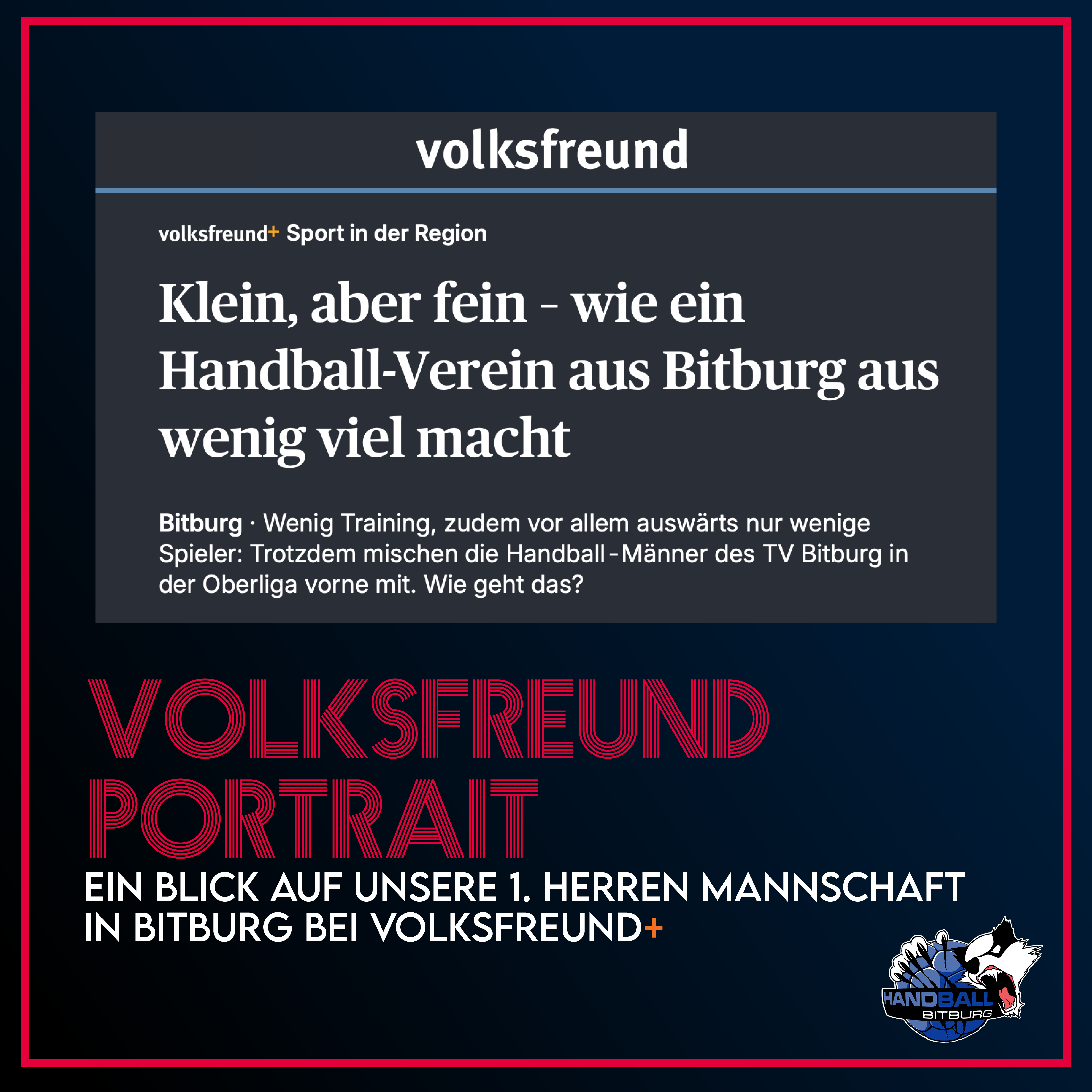 Volksfreund: „Klein, aber fein – wie ein Handball-Verein aus Bitburg aus wenig viel macht“