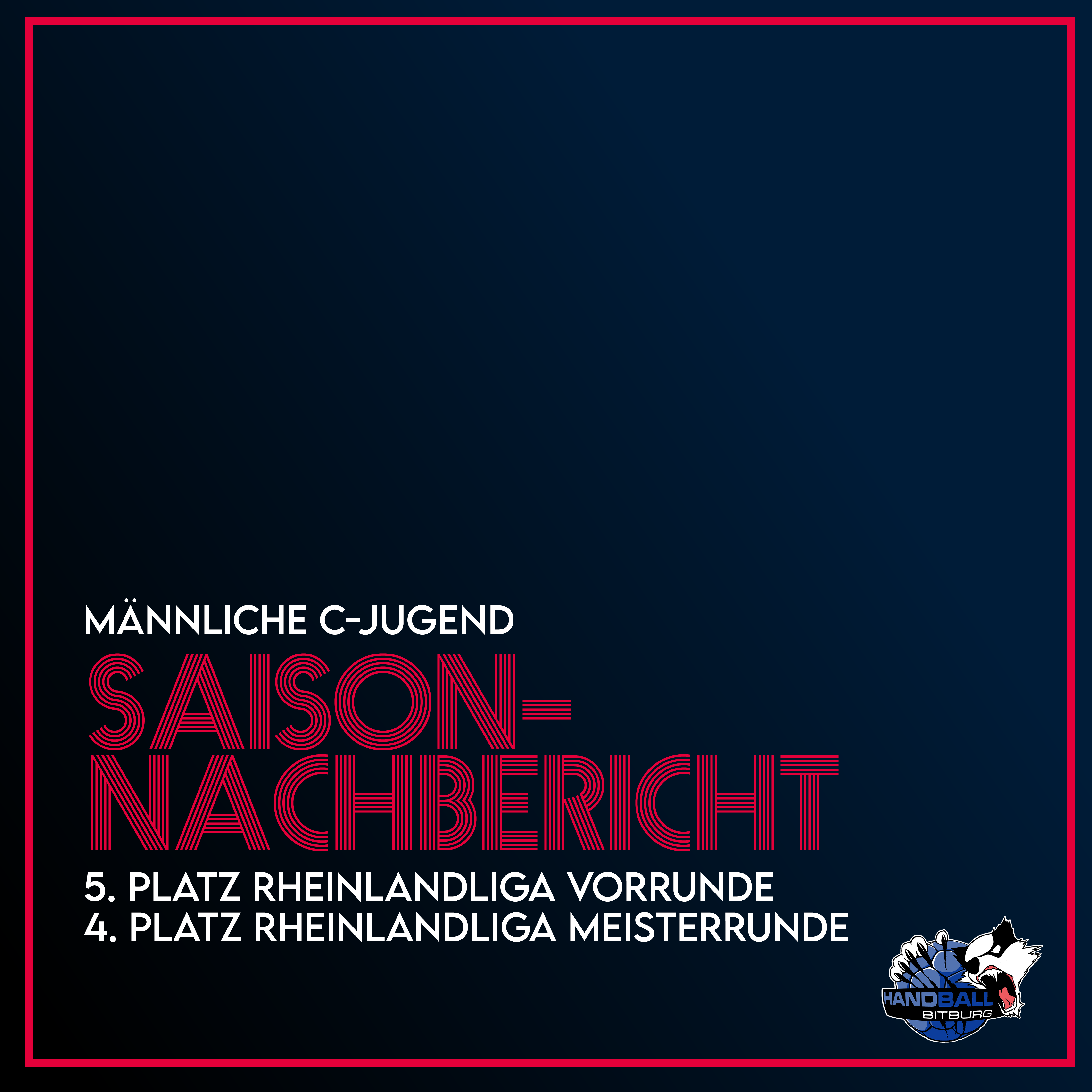 Der Saisonnachbericht unserer männlichen C-Jugend!