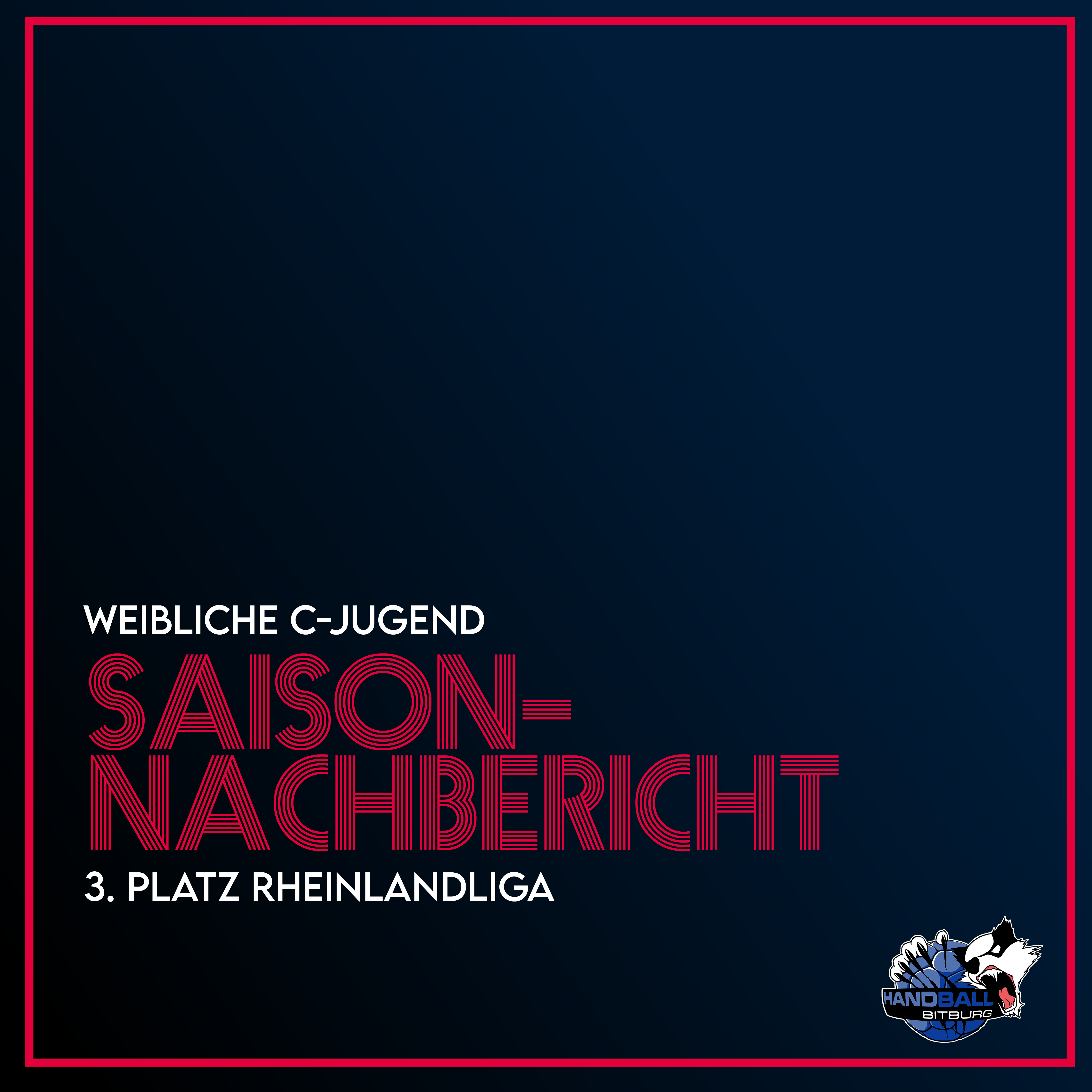 Der Saisonnachbericht unserer weiblichen C-Jugend!