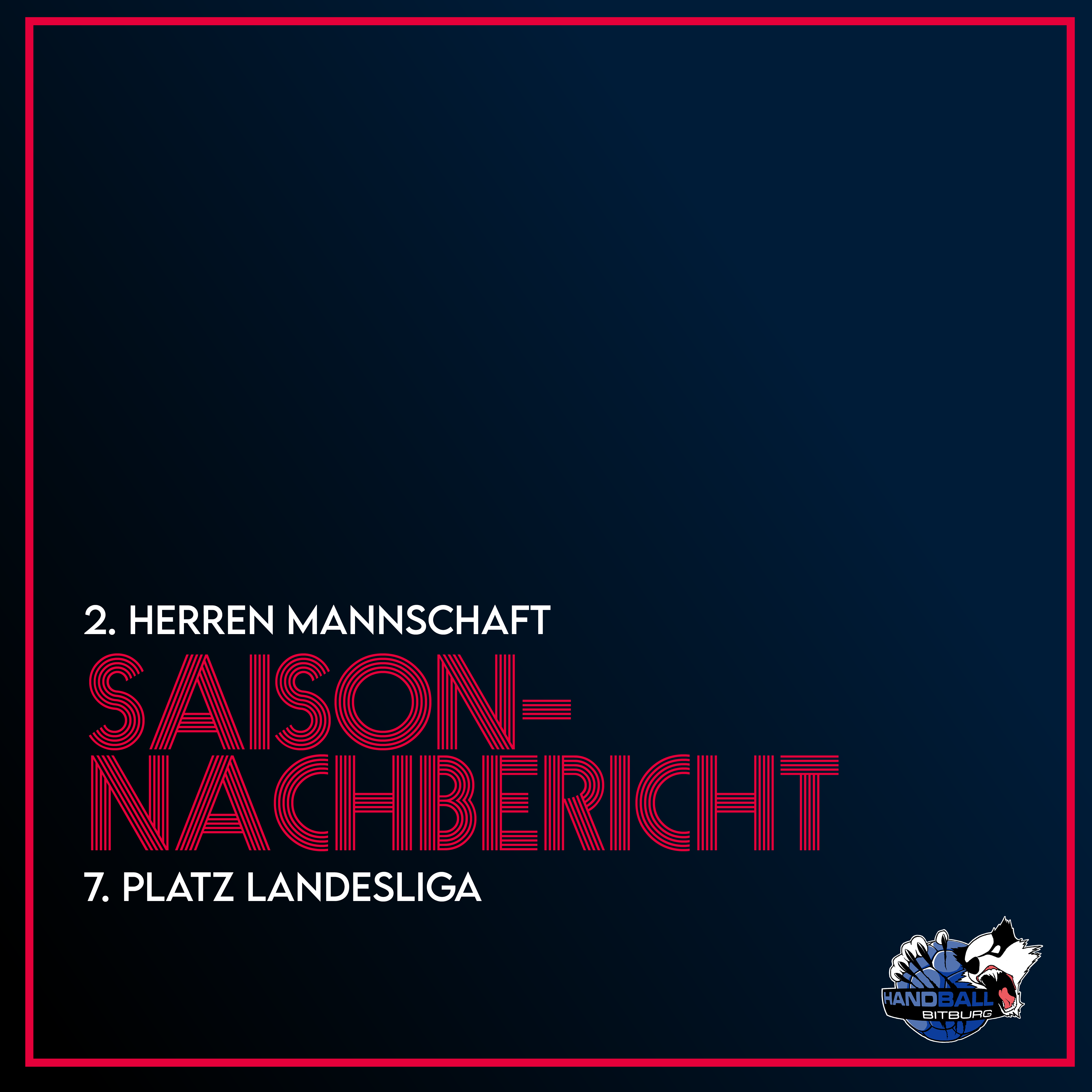 Der Saisonnachbericht unserer 2. Herren Mannschaft!