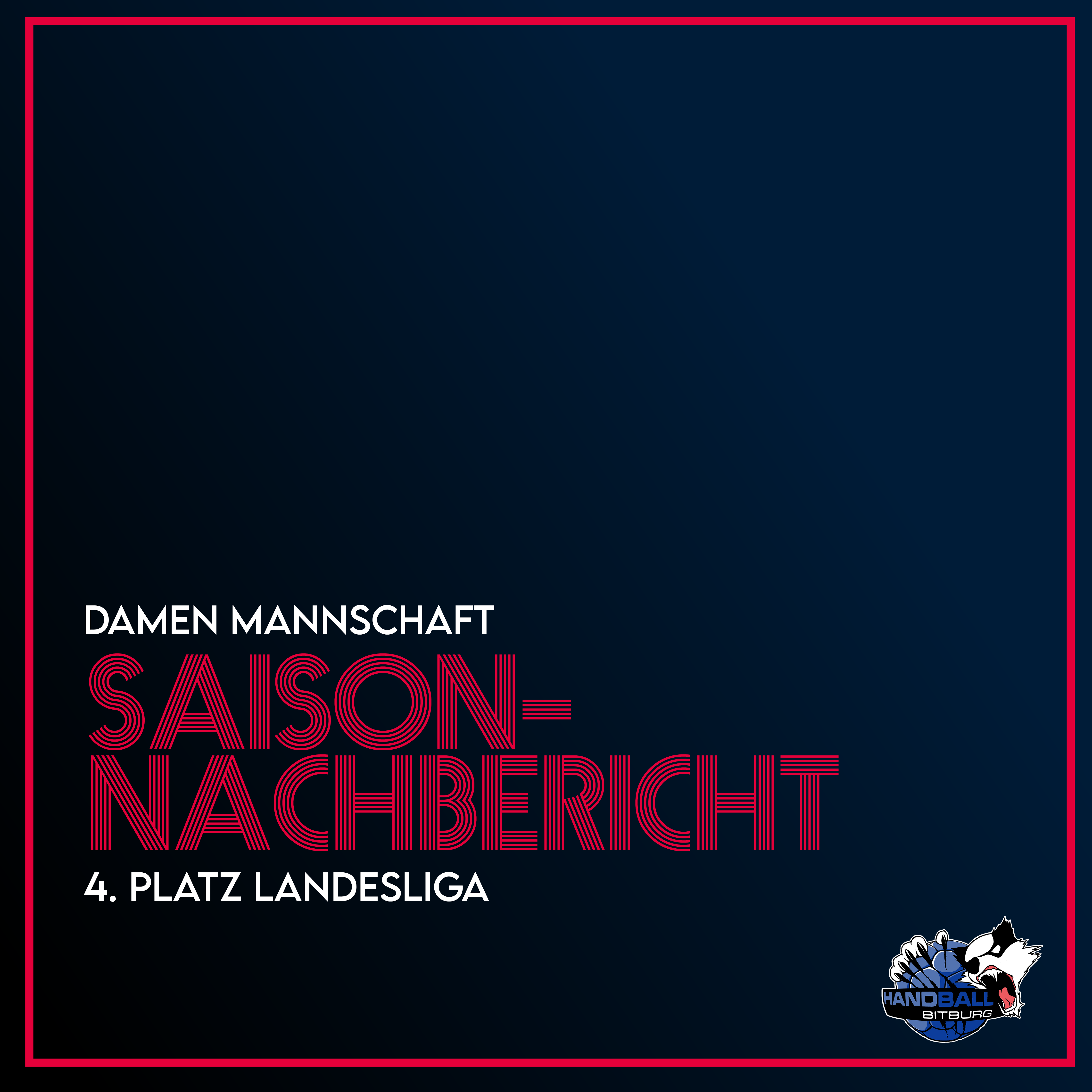 Der Saisonnachbericht unserer Damen Mannschaft!